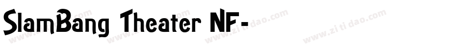 SlamBang Theater NF字体转换